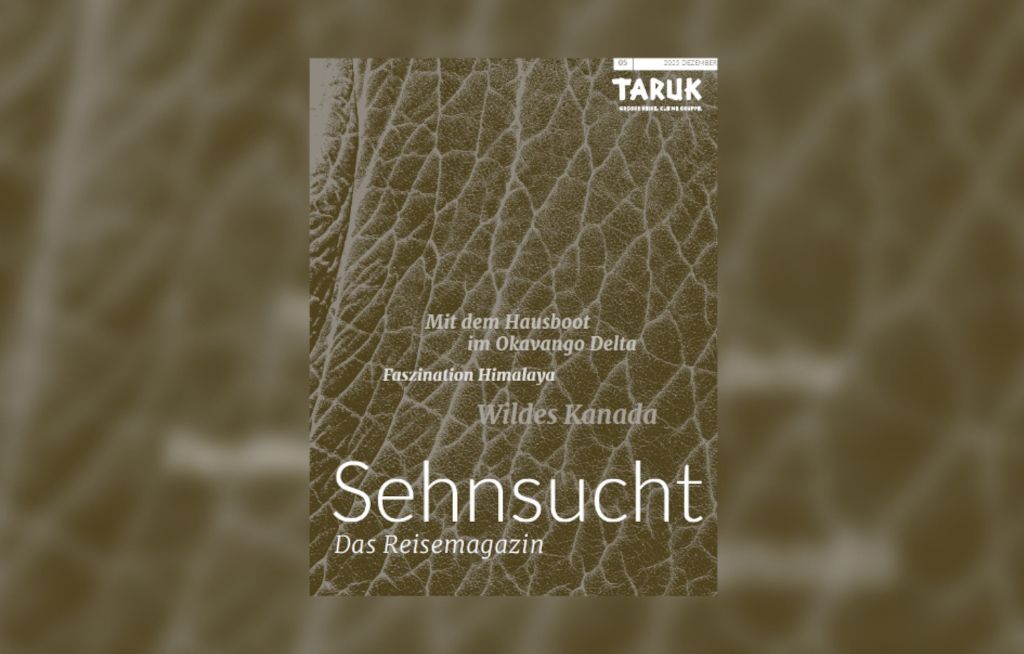 Taruk veröffentlicht neues Reisemagazin – mit Kanada-Premiere