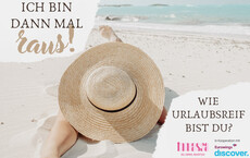 Wie urlaubsreif bist Du?